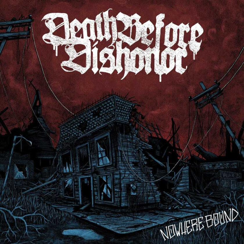 Death Before Dishonor Nowhere Bound LP/Vinyl