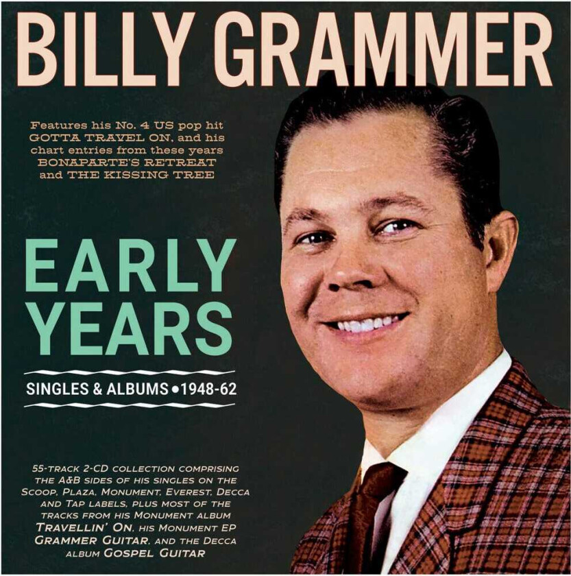 Billy Grammer Early Years: Singles & Albums 194862 CD
