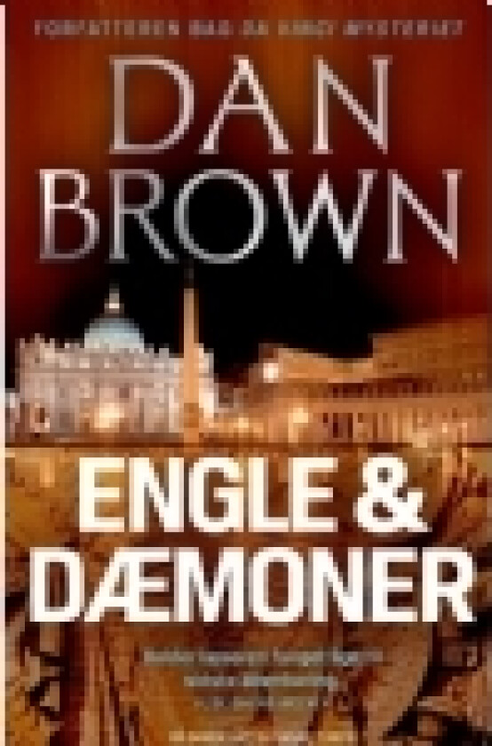 Engle og dæmoner | Dan Brown | Språk: Dansk