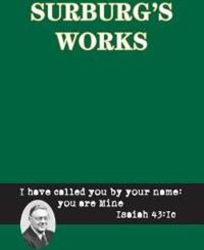 Surburg's Works - Apologetics and Evolution