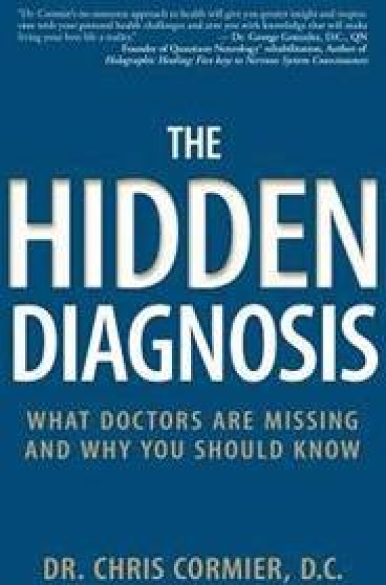 The Hidden Diagnosis: What Doctors Are Missing and Why You Should Know