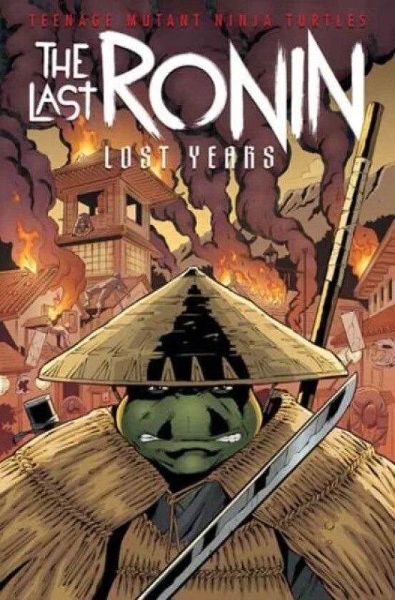 Teenage Mutant Ninja Turtles: The Last Ronin--Lost Years av Kevin Eastman, Tom Waltz