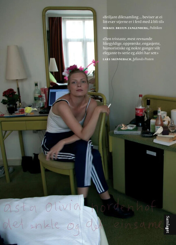 Det enkle og det einsame av Asta Olivia Nordenhof