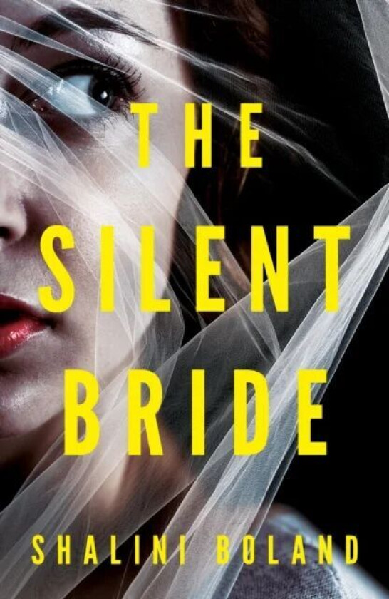 The Silent Bride av Shalini Boland