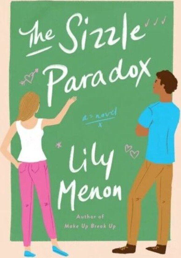 The Sizzle Paradox av Lily Menon