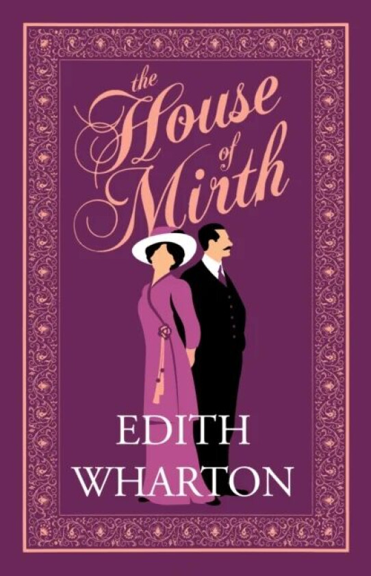 The House of Mirth av Edith Wharton
