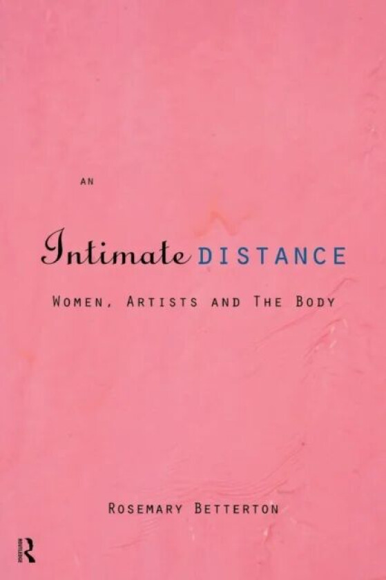 An Intimate Distance av Rosemary Betterton