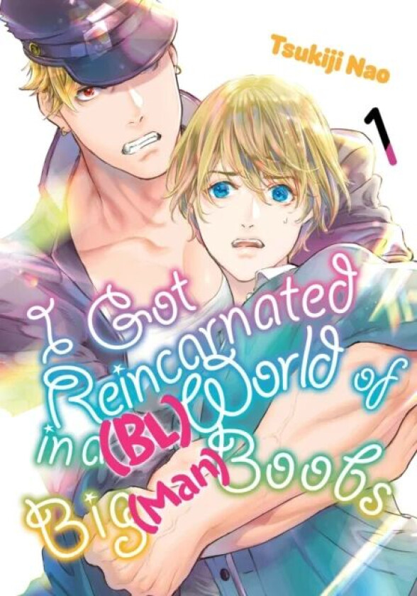 I Got Reincarnated in a (BL) World of Big (Man) Boobs 1 av Tsukiji Nao