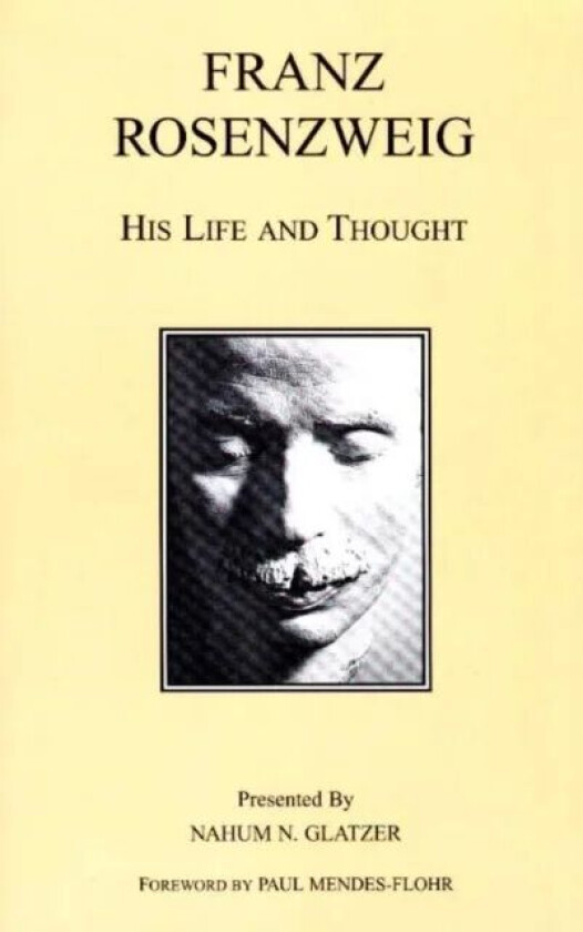 Franz Rosenzweig av Nahum N. Glatzer