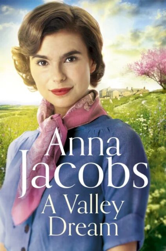 A Valley Dream av Anna Jacobs