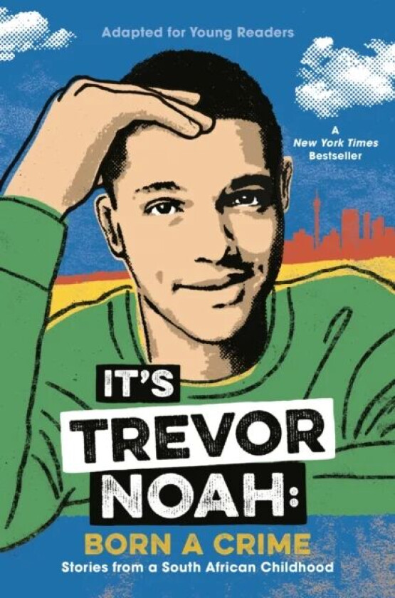 It's Trevor Noah: Born a Crime av Trevor Noah