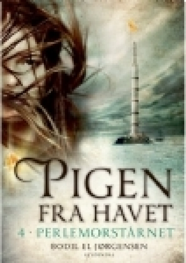Pigen fra havet 4 - Perlemorstårnet | Bodil El Jørgensen | Språk: Dansk
