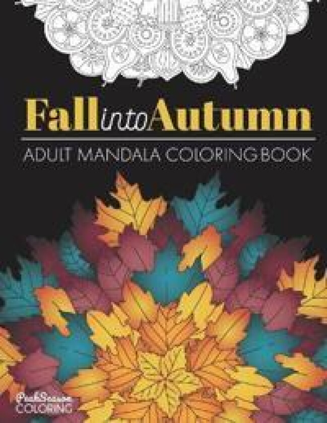 Fall into Autumn Adult Mandala Coloring Book