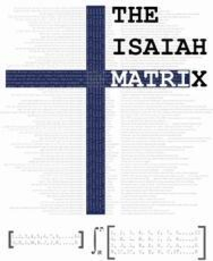 The Isaiah Matrix