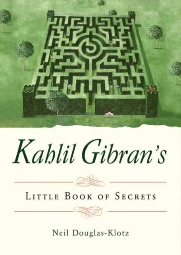 Kahlil Gibran's Little Book of Secrets av Kahlil (Kahlil Gibran) Gibran