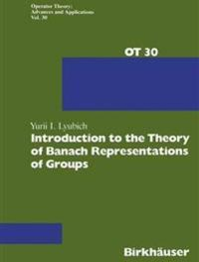 Introduction to the Theory of Banach Representations of Groups