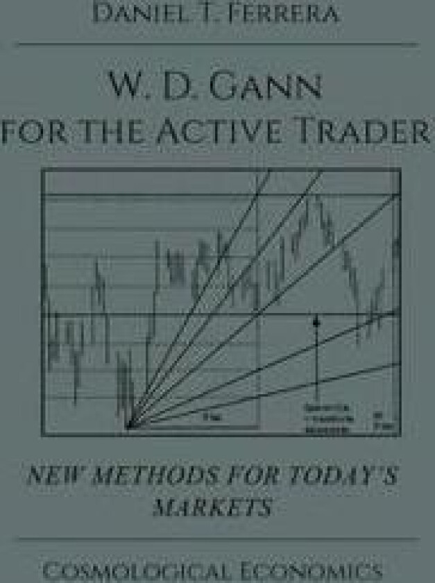 Gann for the Active Trader