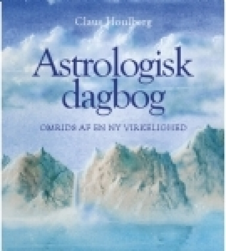 Astrologisk dagbog (1) | Claus Houlberg | Språk: Dansk