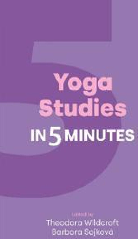 Yoga Studies in Five Minutes
