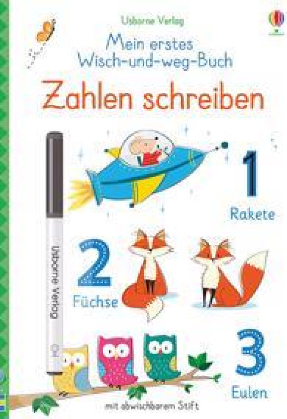 Mein erstes Wisch-und-weg-Buch: Zahlen schreiben