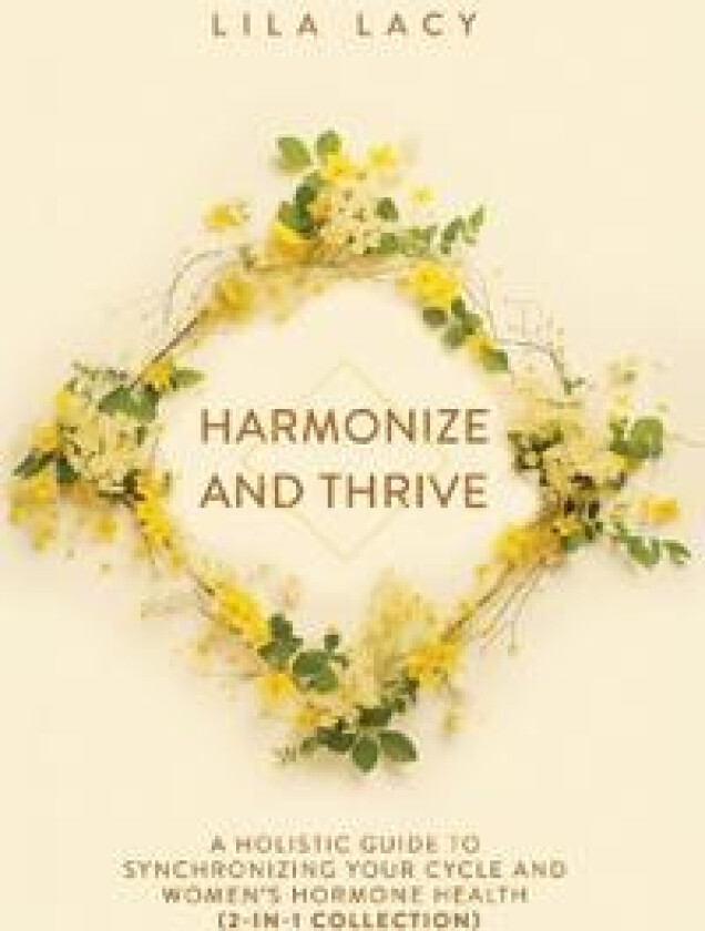 Harmonize and Thrive
