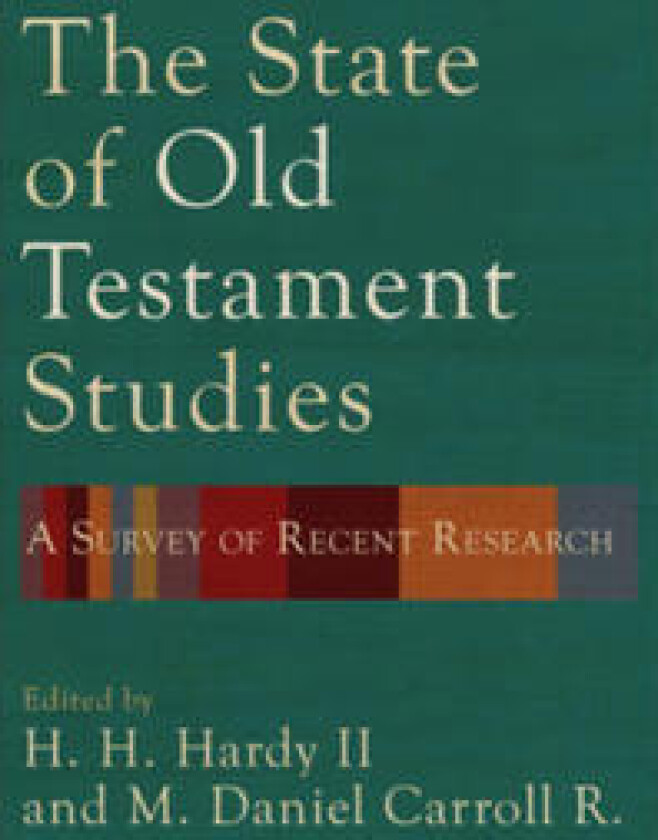 The State of Old Testament Studies