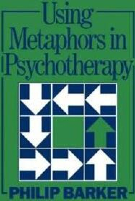 Using Metaphors in Psychotherapy