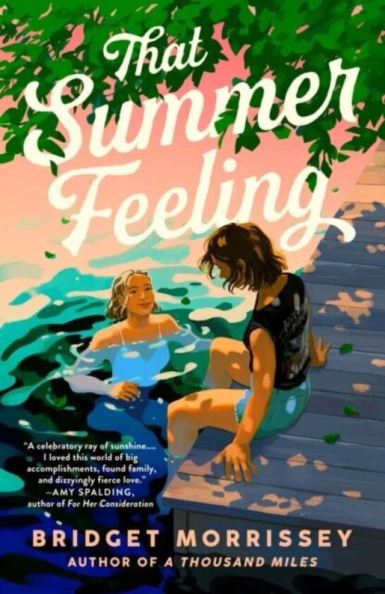 That Summer Feeling av Bridget Morrissey