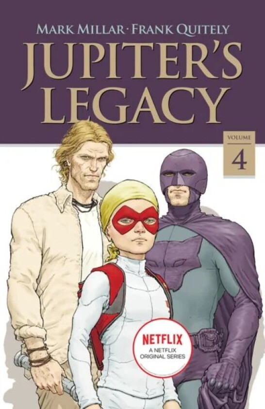Jupiter's Legacy, Volume 4 (NETFLIX Edition) av Mark Millar