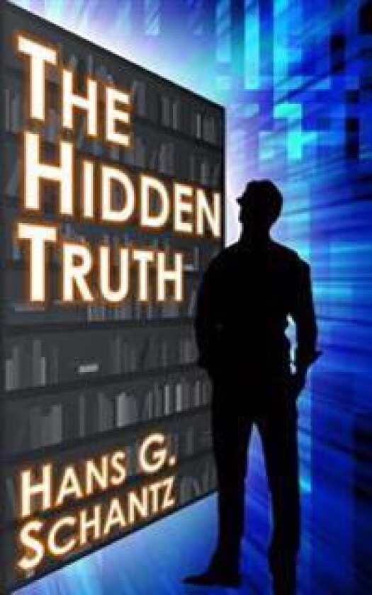 The Hidden Truth