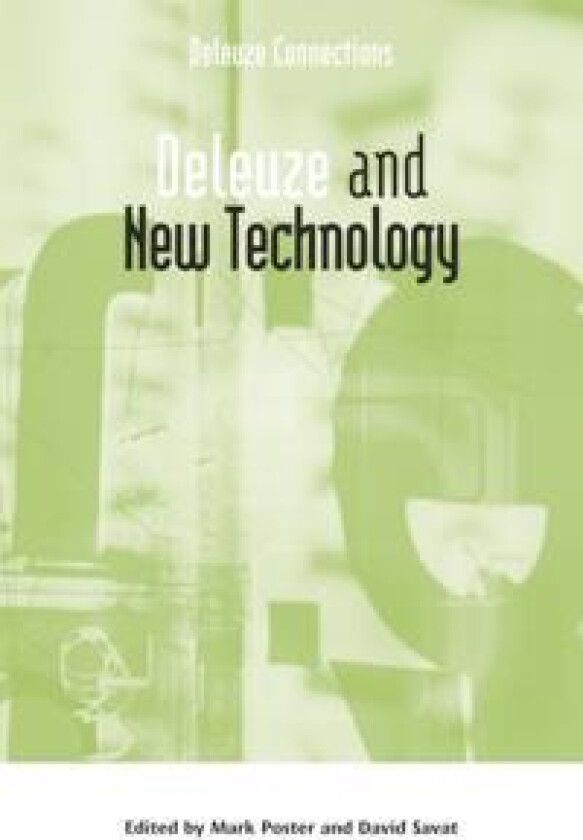 Deleuze and New Technology