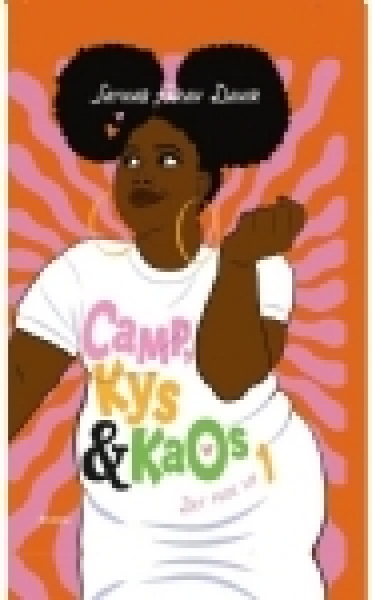 Det fede liv 1 - Camp, kys og kaos | Saynab Farah Dahir | Språk: Dansk