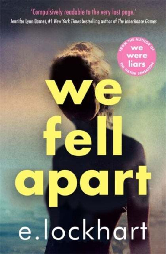 We Fell Apart av E. Lockhart