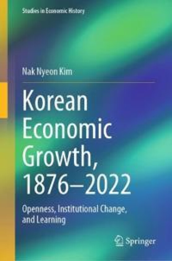 Korean Economic Growth, 1876 - 2022