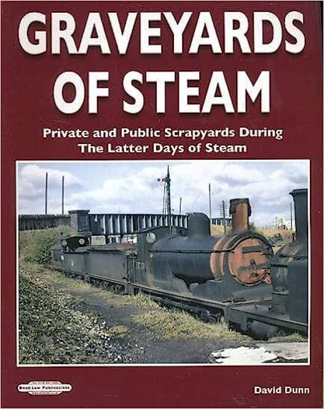 GRAVEYARDS OF STEAM