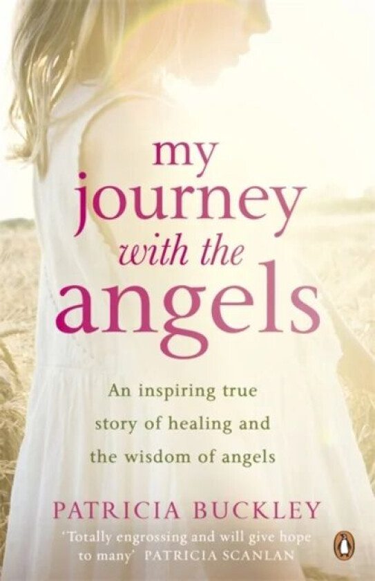 My Journey with the Angels av Patricia Buckley