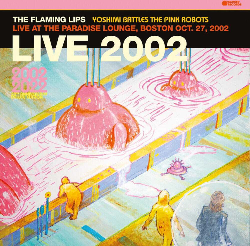 The Flaming Lips Yoshimi Battles The Pink Robots: Live At Paradise LP/Vinyl