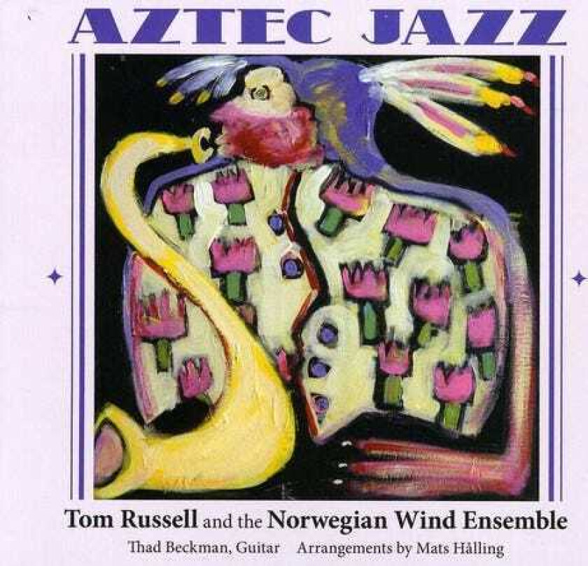 Tom Russell Aztec Jazz CD
