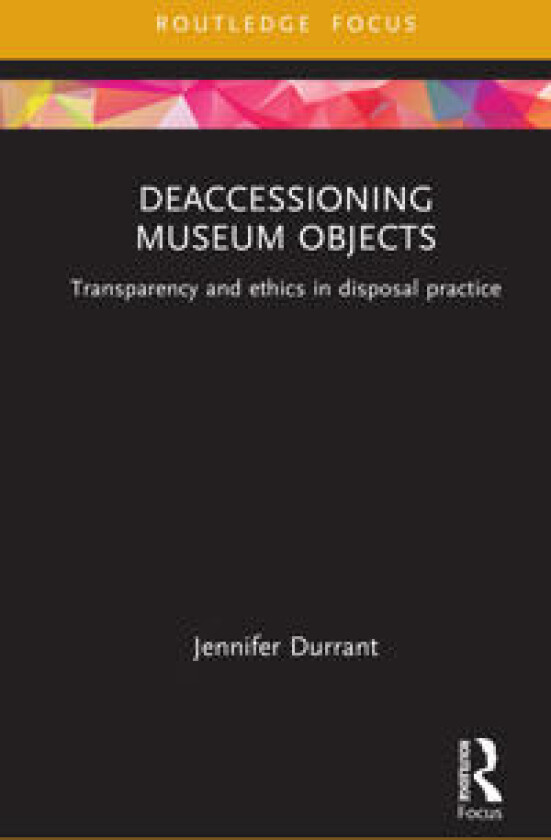 Deaccessioning Museum Objects