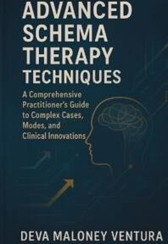 Advanced Schema Therapy Techniques