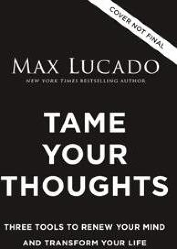 Tame Your Thoughts