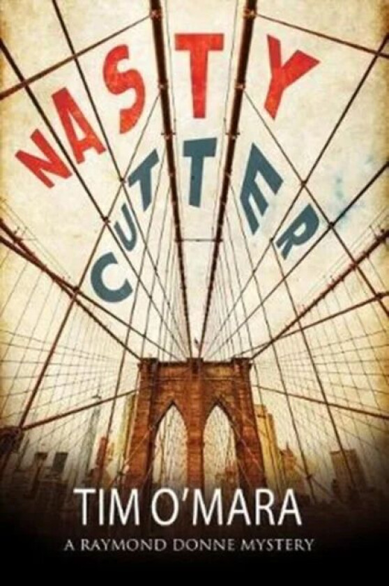 Nasty Cutter av Tim O'Mara