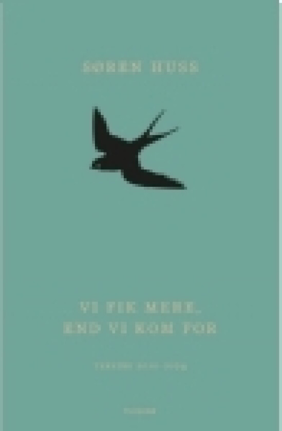Vi fik mere, end vi kom for | Søren Huss | Språk: Dansk