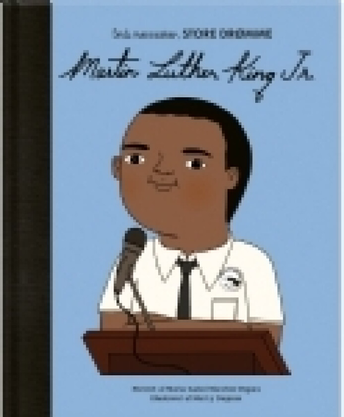 Martin Luther King Jr. | Maria Isabel Sanchez Vegara | Språk: Dansk