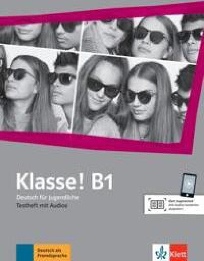 Klasse! B1. Testheft mit Audios
