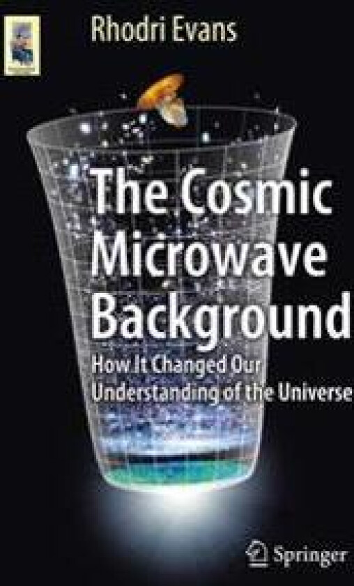 The Cosmic Microwave Background