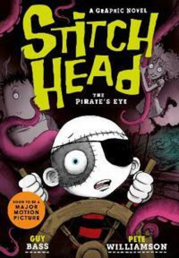 Stitch Head: The Pirate's Eye Graphic Novel