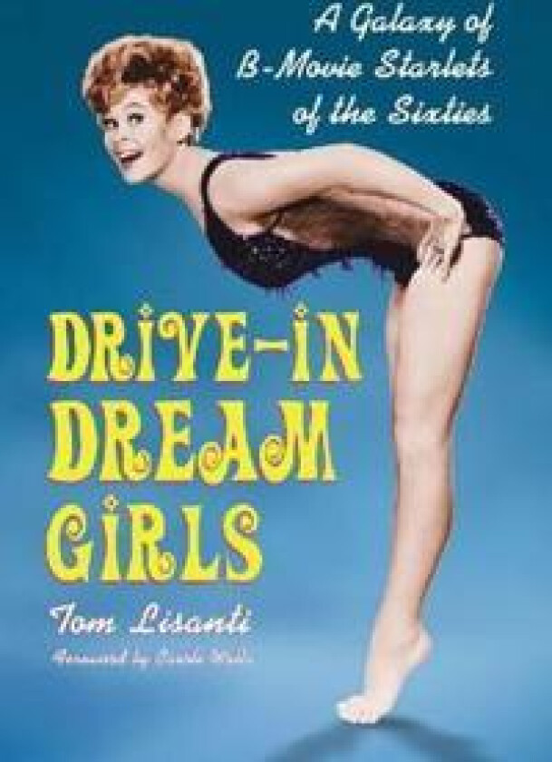 Drive-in Dream Girls