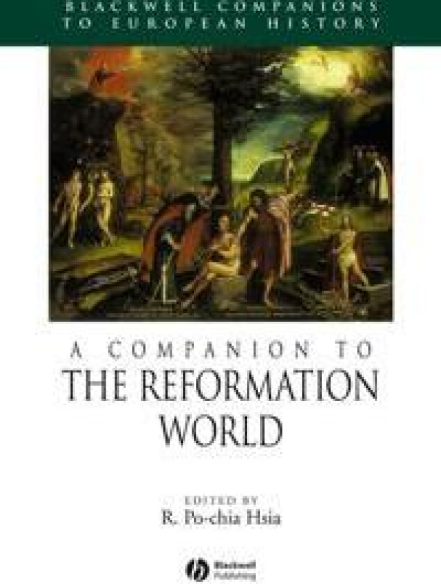 A Companion to the Reformation World