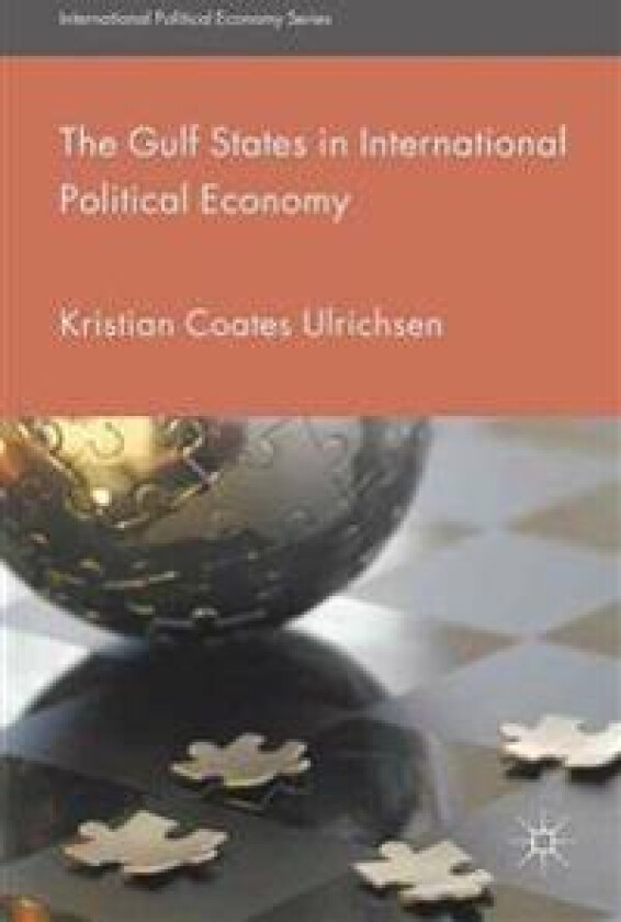 The Gulf States in International Political Economy